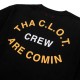 Maglietta "Black" di Tha Clot Crew Are Comin