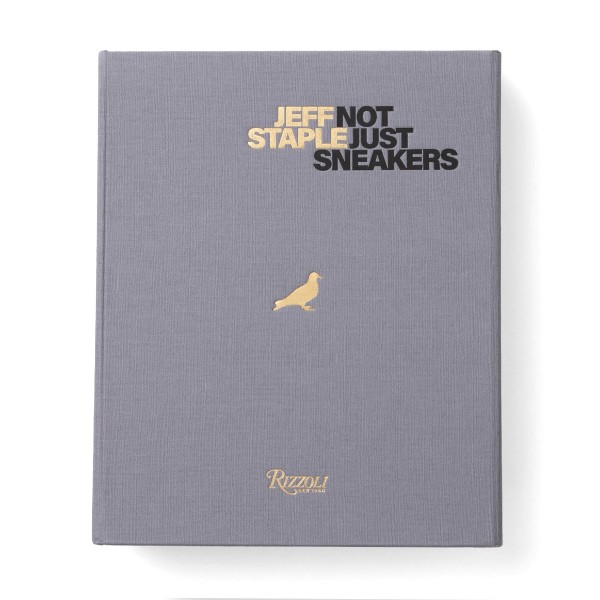 Jeff Staple: Not Just Sneakers Deluxe di Jeff Staple