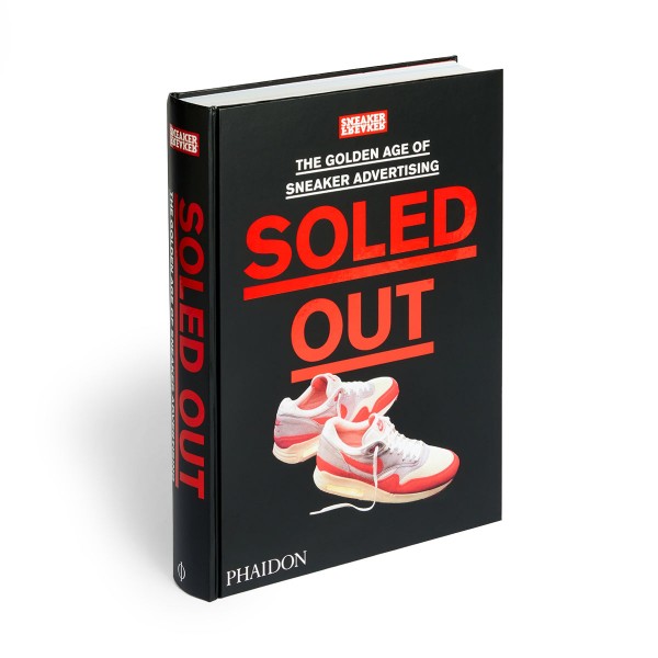 Soled Out: L'età d'oro della pubblicità delle scarpe da ginnastica di Sneaker Freaker